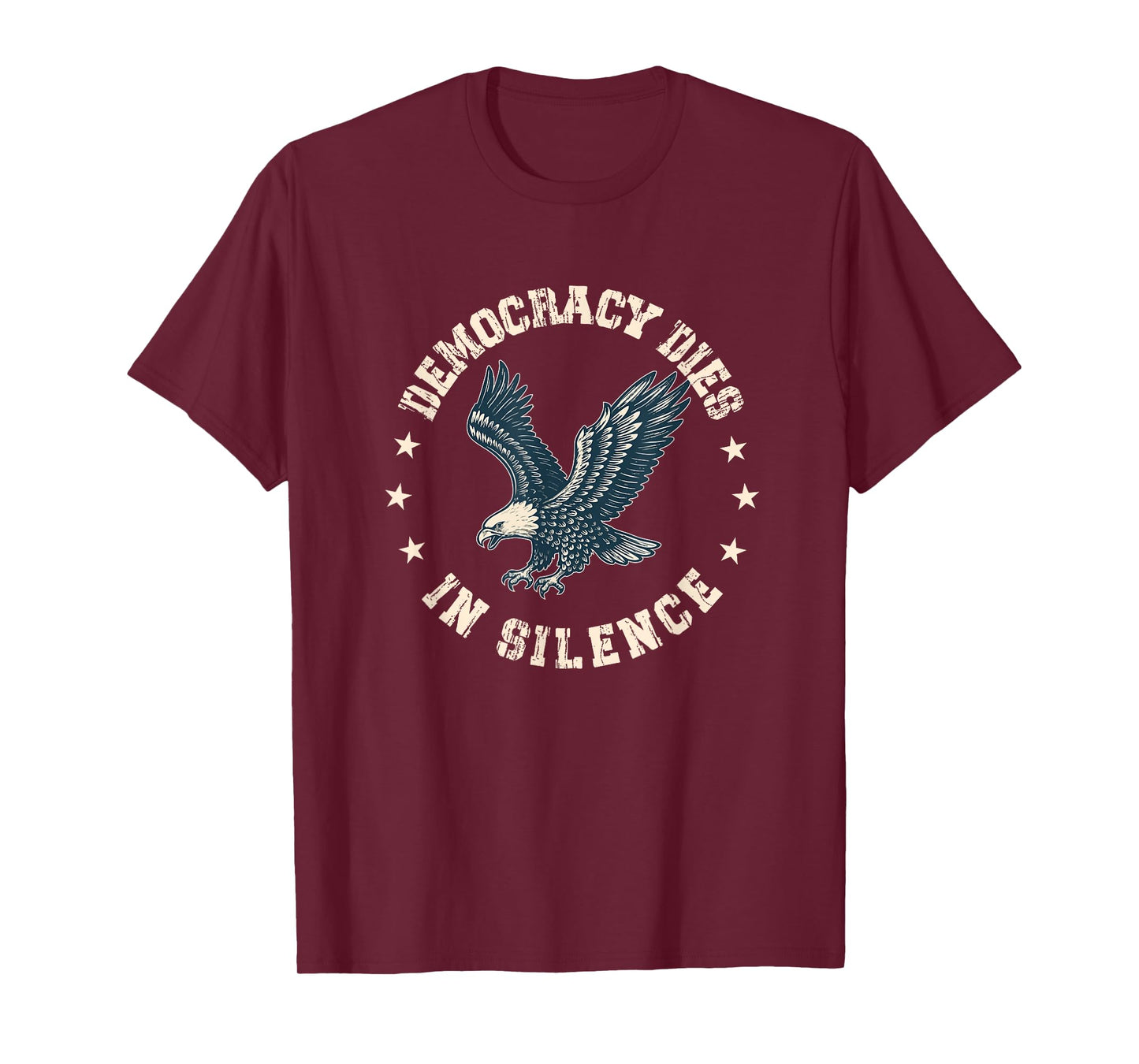 Democracy Dies in Silence American Flag Patriot Constitution T-Shirt