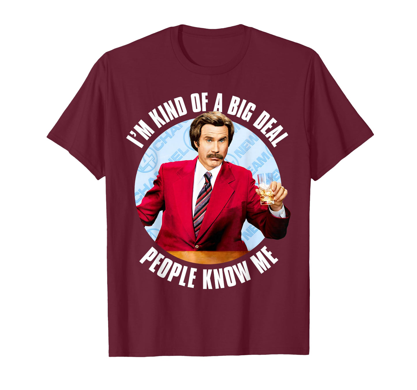 Anchorman Ron Burgundy I'm Kind of a Big Deal T-Shirt