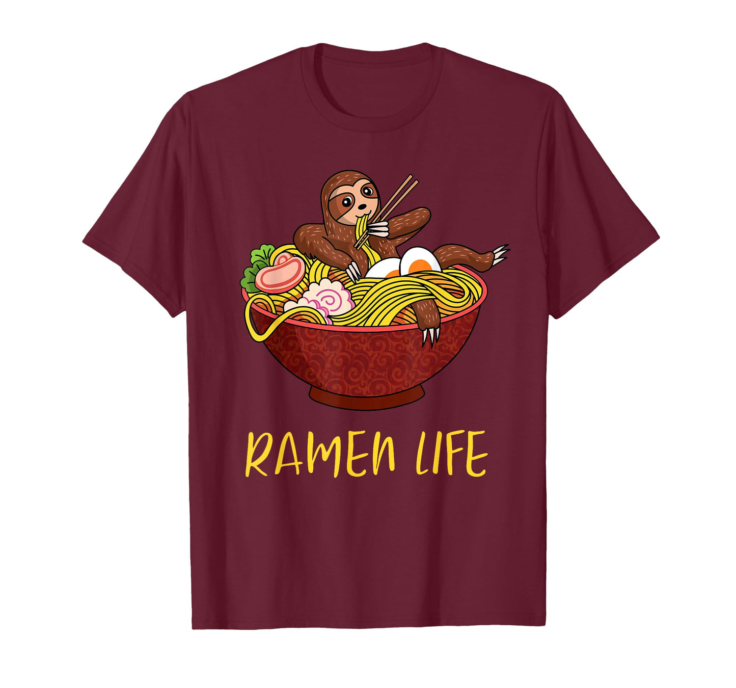 Ramen Life Funny Japanese Noodles Sloth Anime Humor Outfit T-Shirt