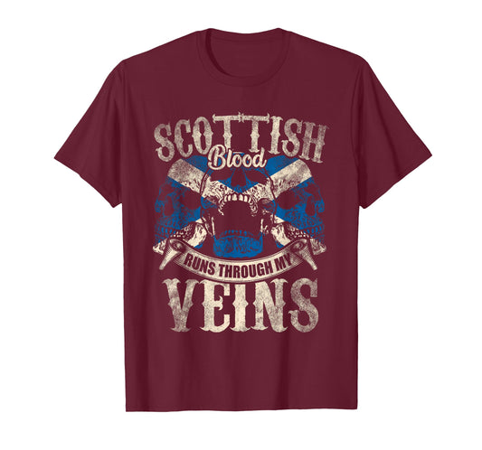 Scottish Blood Runs Through My Veins T-Shirt