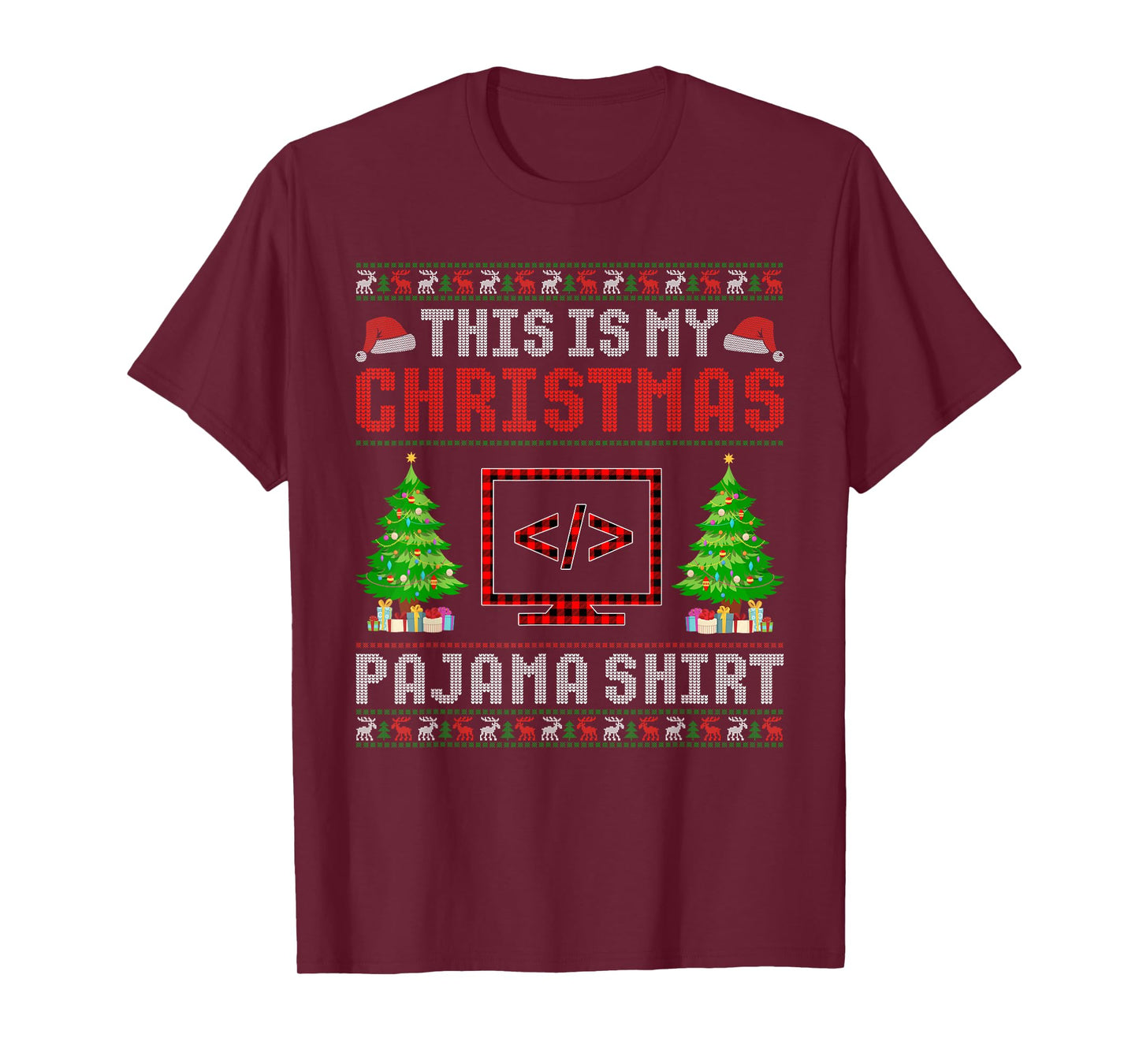 This is My Christmas Pajama Coding Ugly Sweater Funny T-Shirt