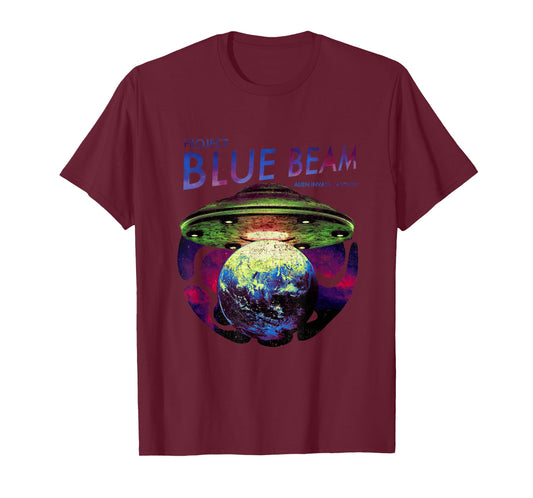 UFO Alien Invasion Project Blue Beam Alien Invasion Psyop T-Shirt