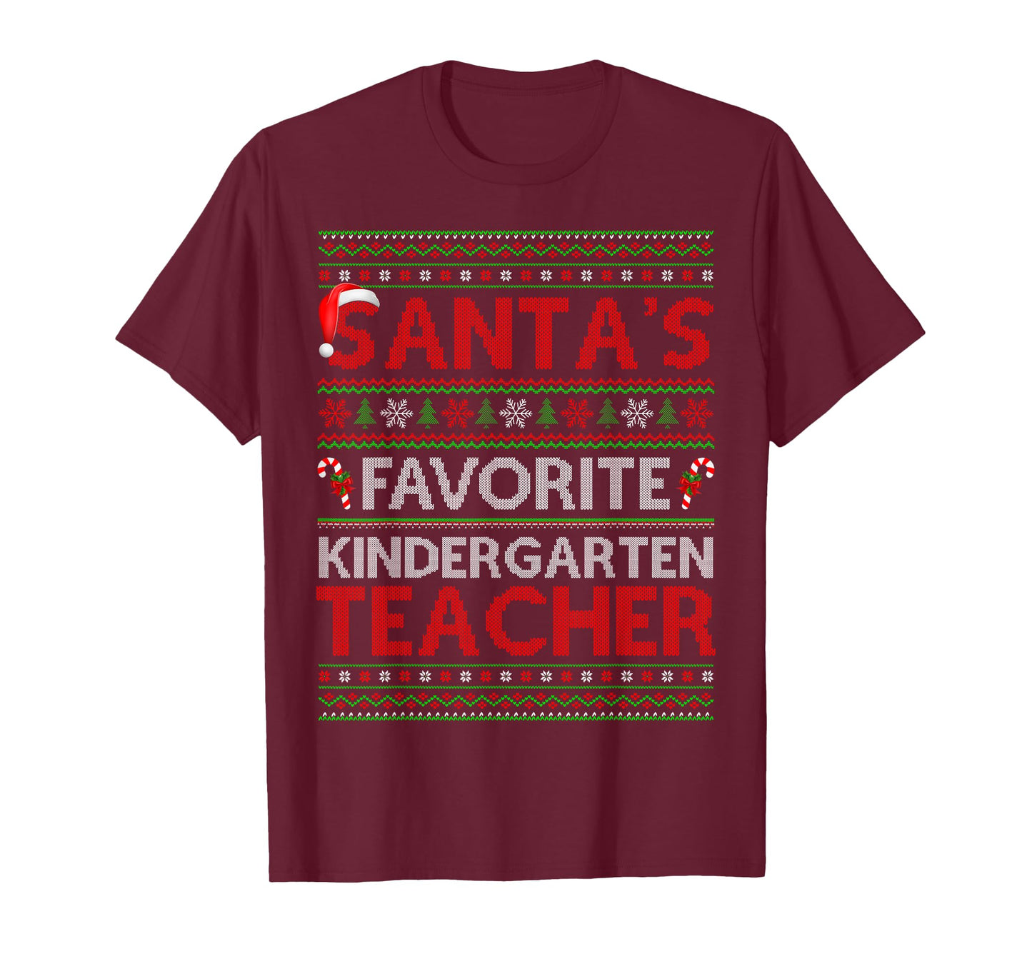 Santa Favorite Kindergarten Teacher Ugly Christmas Sweaters T-Shirt