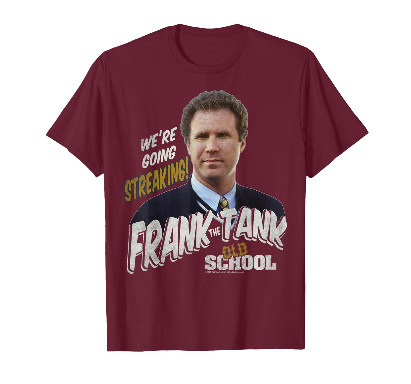 Old School Frank The Tank We're Going Streaking Portrait T-Shirt