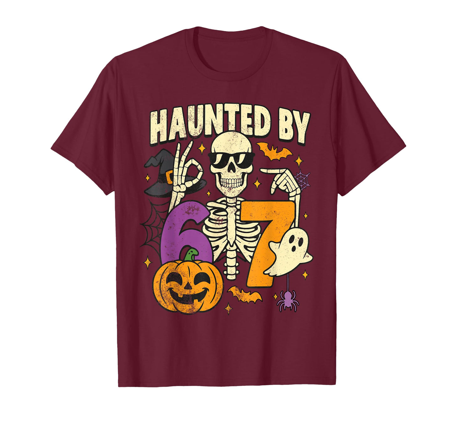 Haunted by 67 Funny Halloween Six Seven Spooky Skeleton Meme T-Shirt