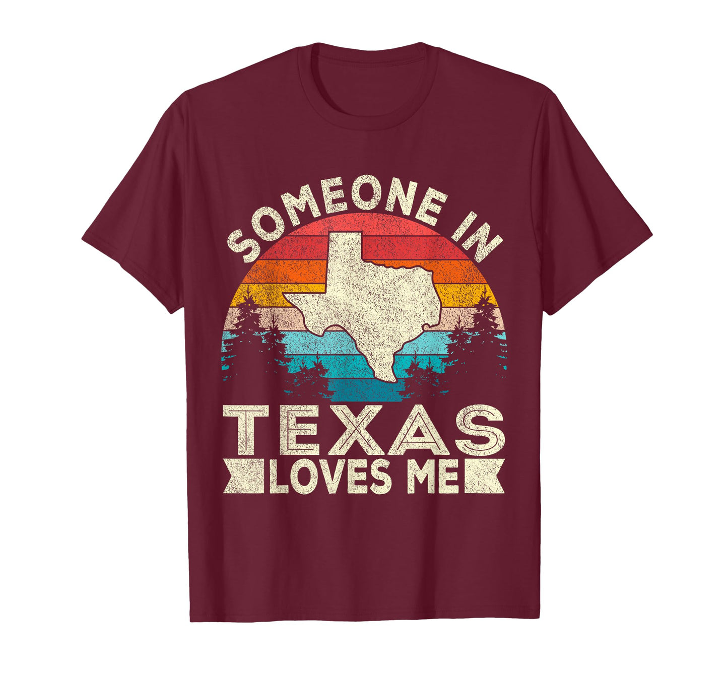 Someone in Texas Loves Me Retro Texas T-Shirt