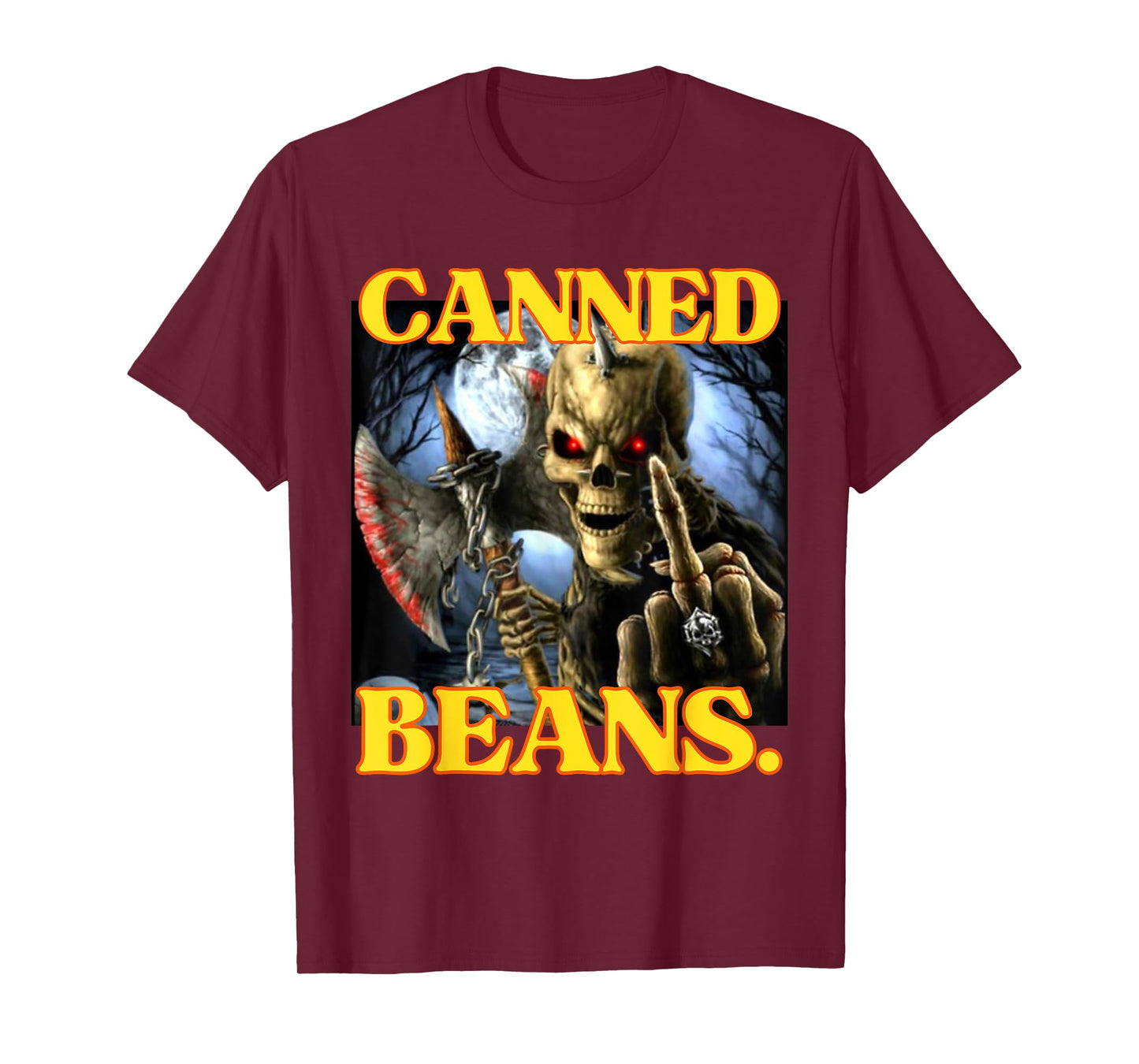 Canned Beans Enjoyer Funny Cringe Hard Skeleton Meme T-Shirt