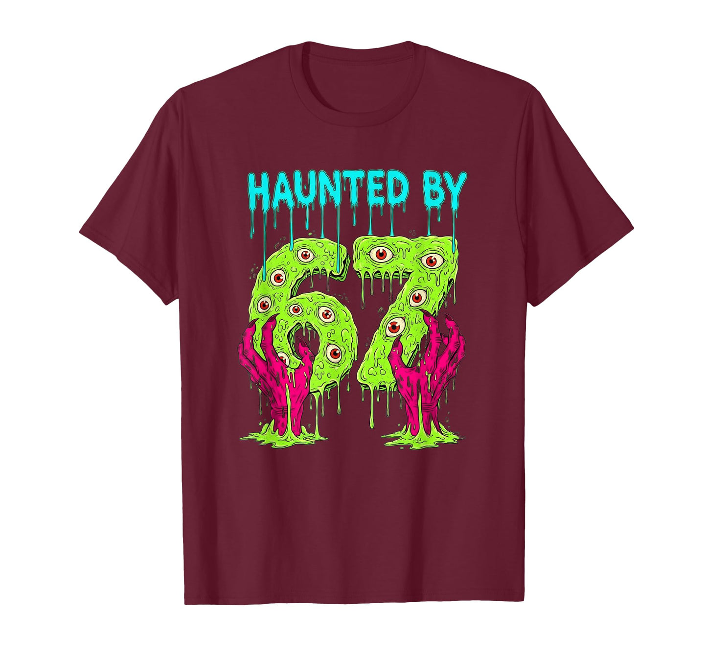 Haunted by 67 Funny Halloween Spooky Season Pumpkin Ghost 67 T-Shirt