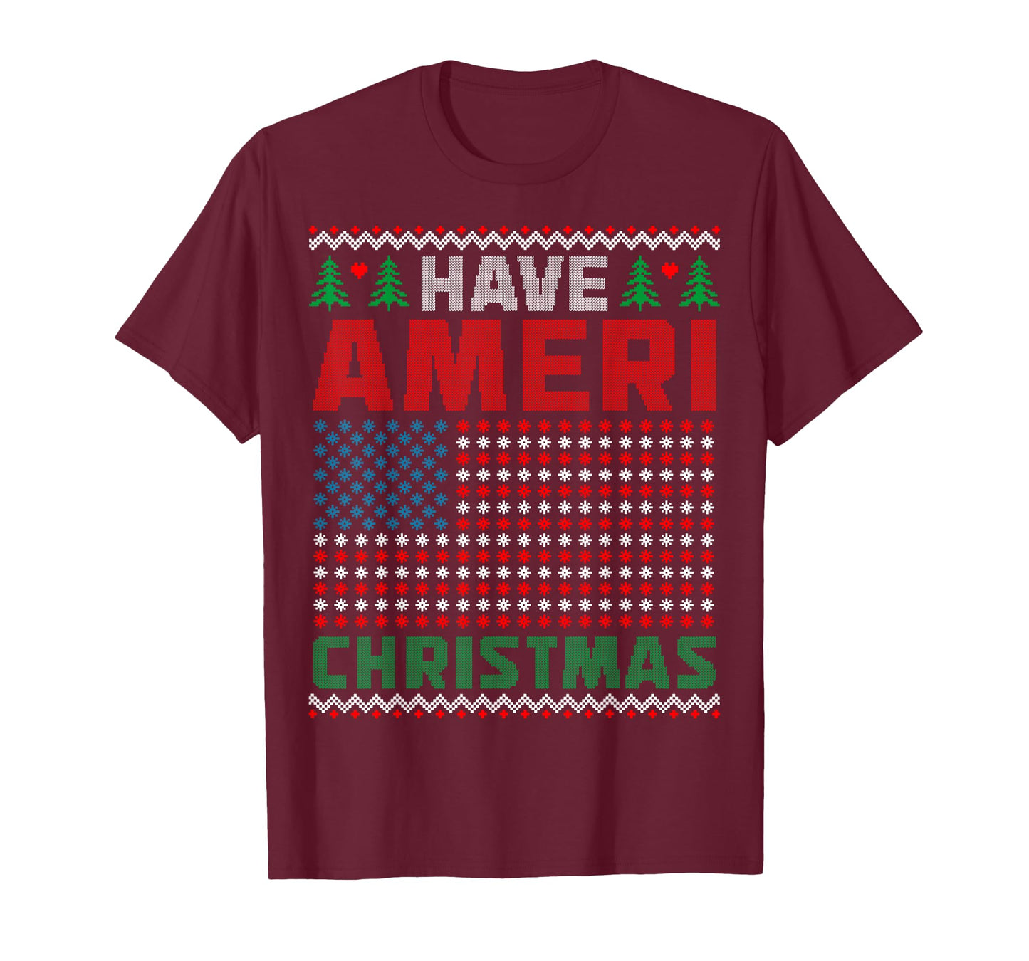Have Ameri Christmas American Flag USA Shirt Ugly Sweater T-Shirt
