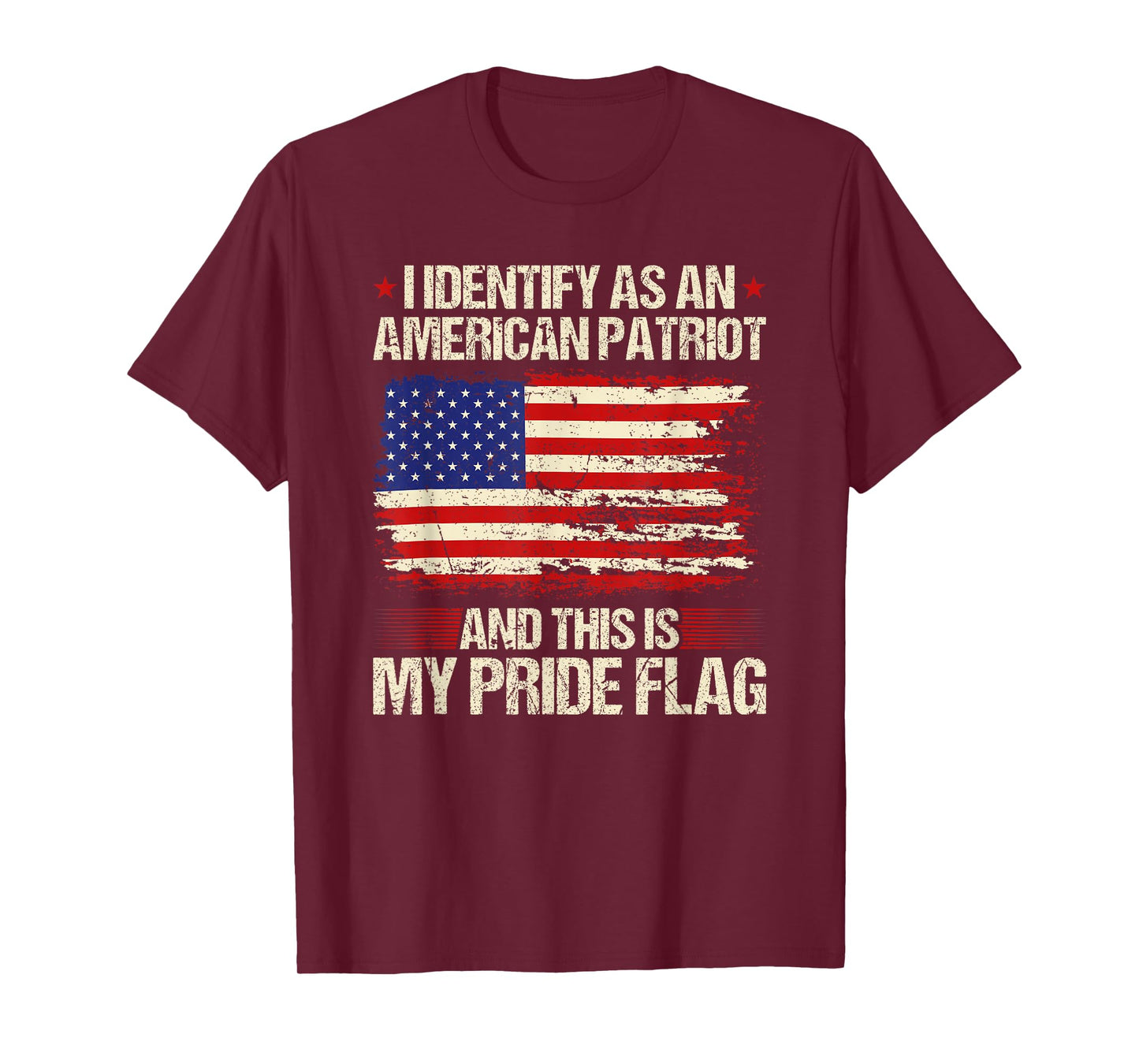 I Identify As an American Patriot This is My Pride Flag T-Shirt