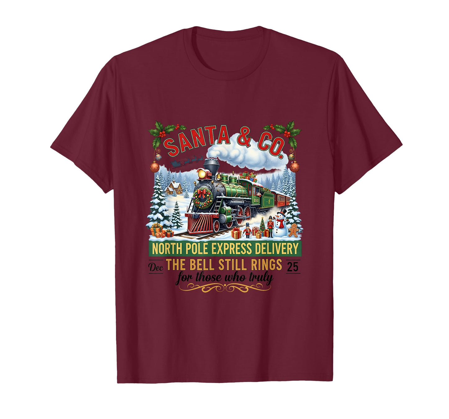All Aboard Christmas Town Believe Wonderland Express Train T-Shirt