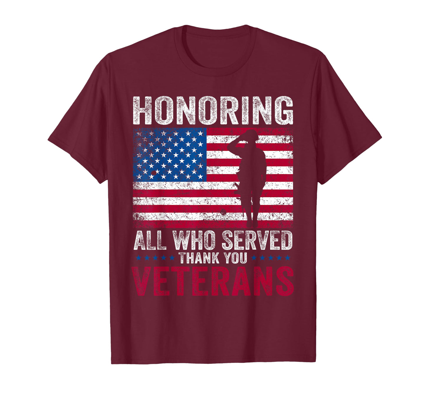 Honoring All Who Served Thank You Veterans Day Women Men T-Shirt