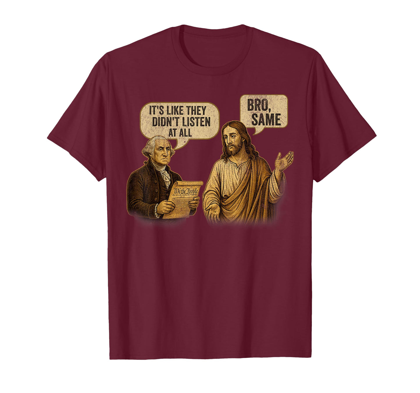 George Washington Jesus Christ Comic Satire Political Humor T-Shirt