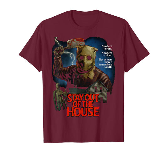 Stay Out Of the House Butcher Survival Horror Game Slasher T-Shirt