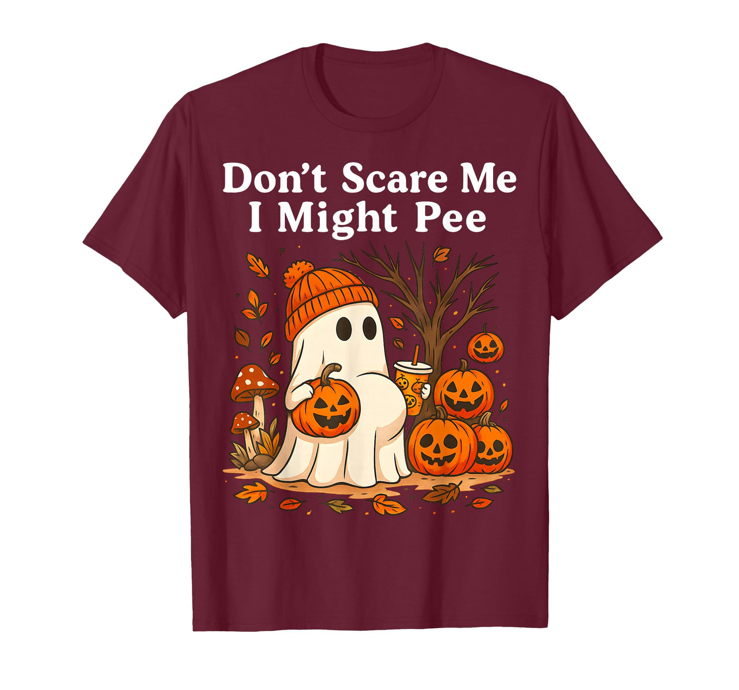 Don't Scare Me I Might Pee Halloween Pregnancy Humor Pumpkin T-Shirt