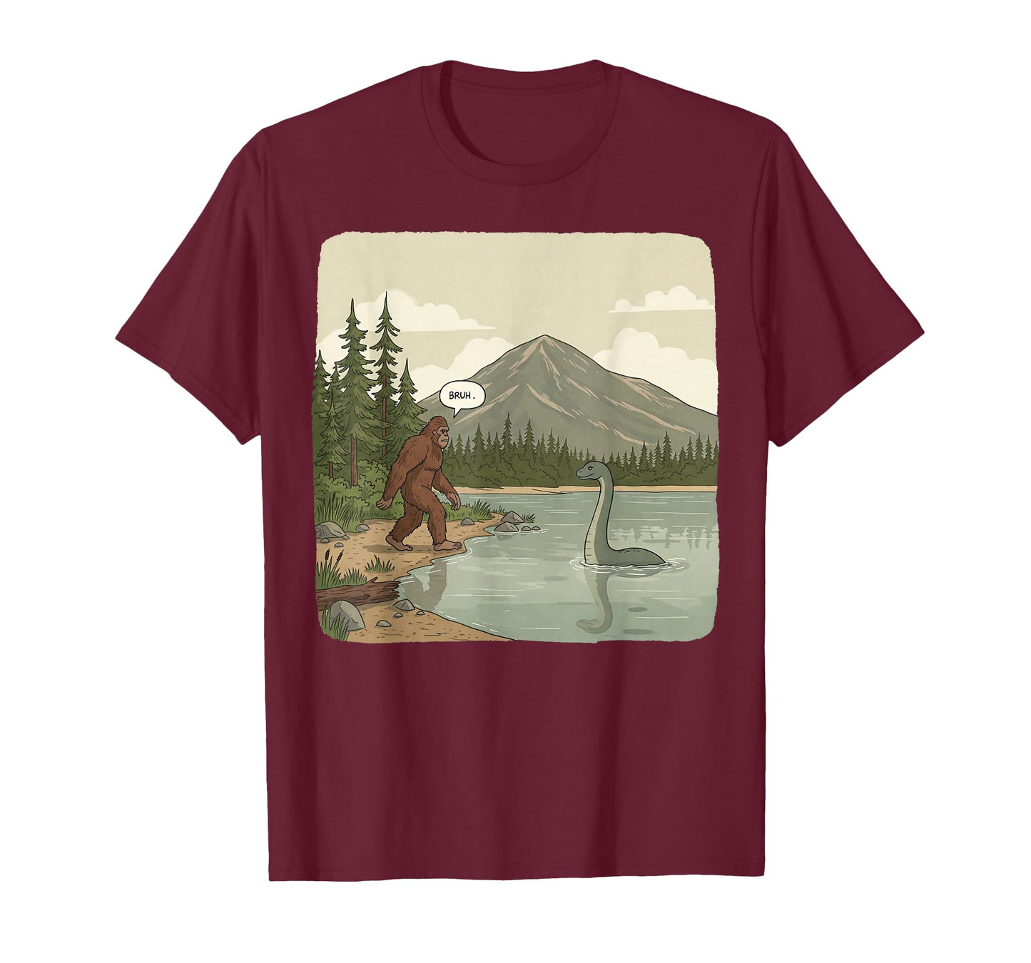 Bigfoot Sasquatch Loch Ness Monster Bruh Funny Gifts Graphic T-Shirt