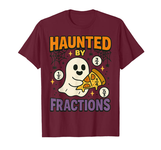 Haunted by Fractions Funny Math Halloween Teacher Design T-Shirt