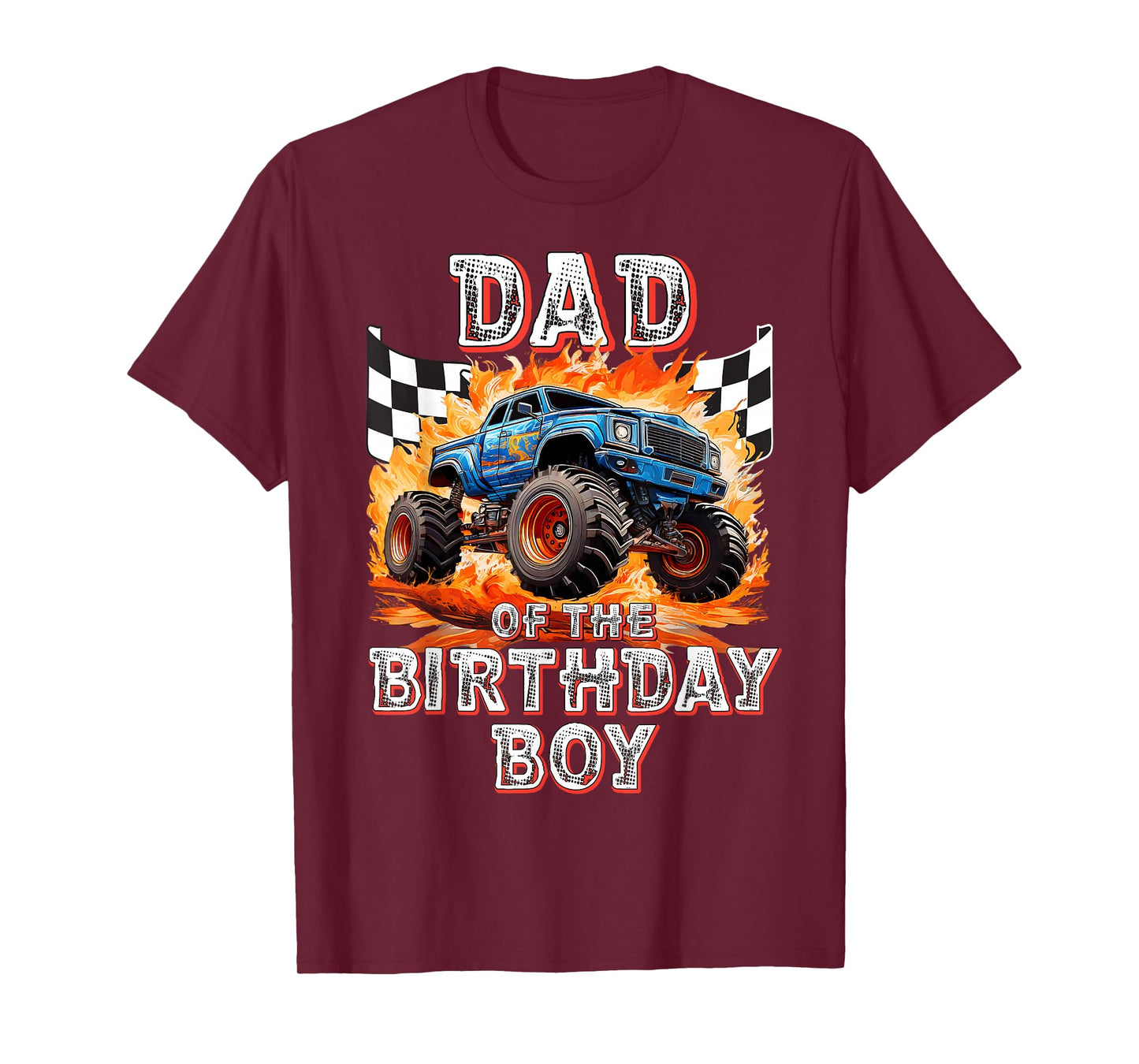 Dad of the Birthday Boy Monster Truck Birthday T-Shirt