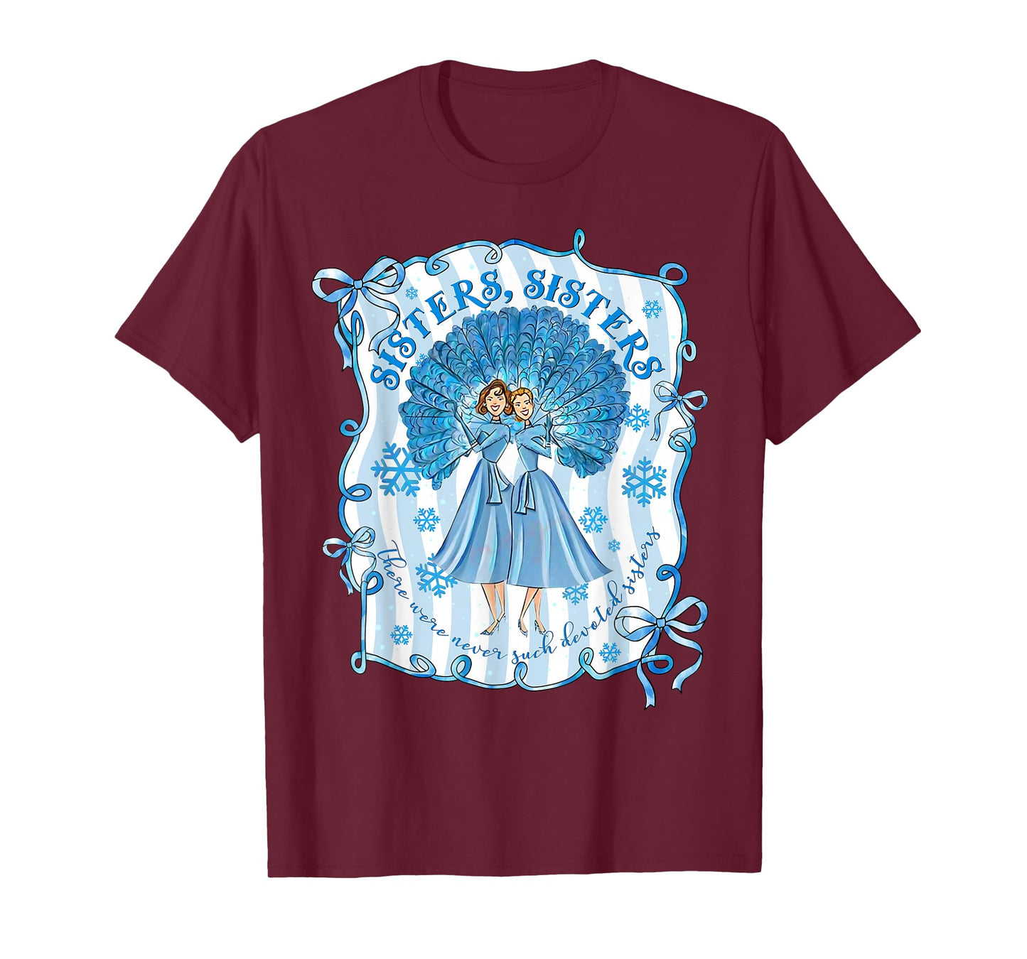Sisters White Xmas Merry Christmas Xmas Snow Family Holiday T-Shirt