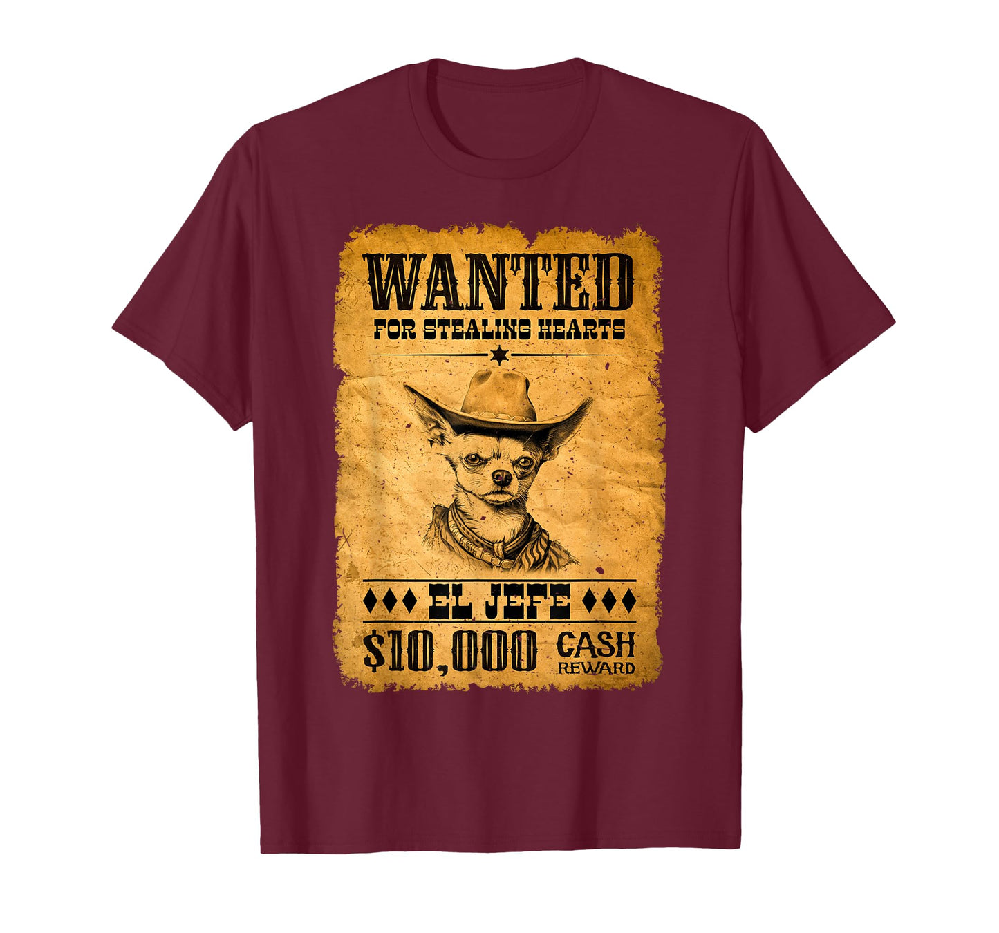 Funny Cute Chihuahua Wanted Poster Western Cowboy Chihuahua T-Shirt