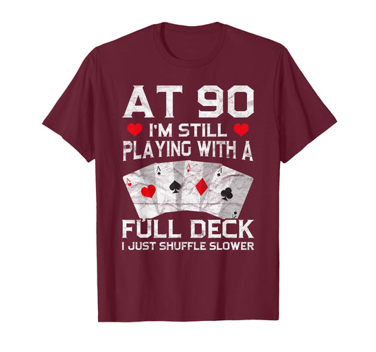 Full House Card Hand 90th Birthday 90 Year Old Cards Gift T-Shirt