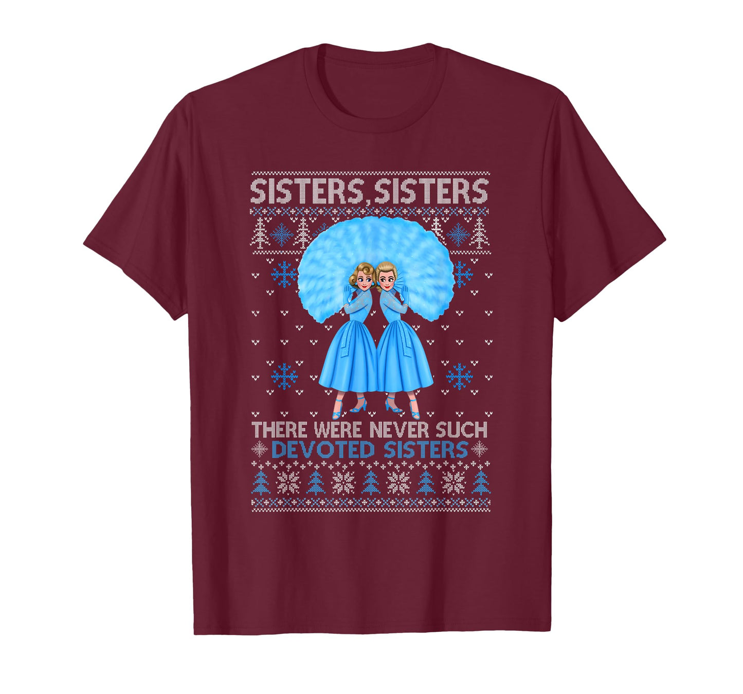 Sisters White Xmas Snow Christmas Movie 1954 Holiday Pajamas T-Shirt
