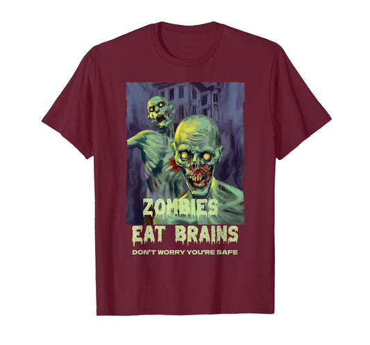 Halloween Retro Horror Movie Zombies Eat Brains You're Safe T-Shirt
