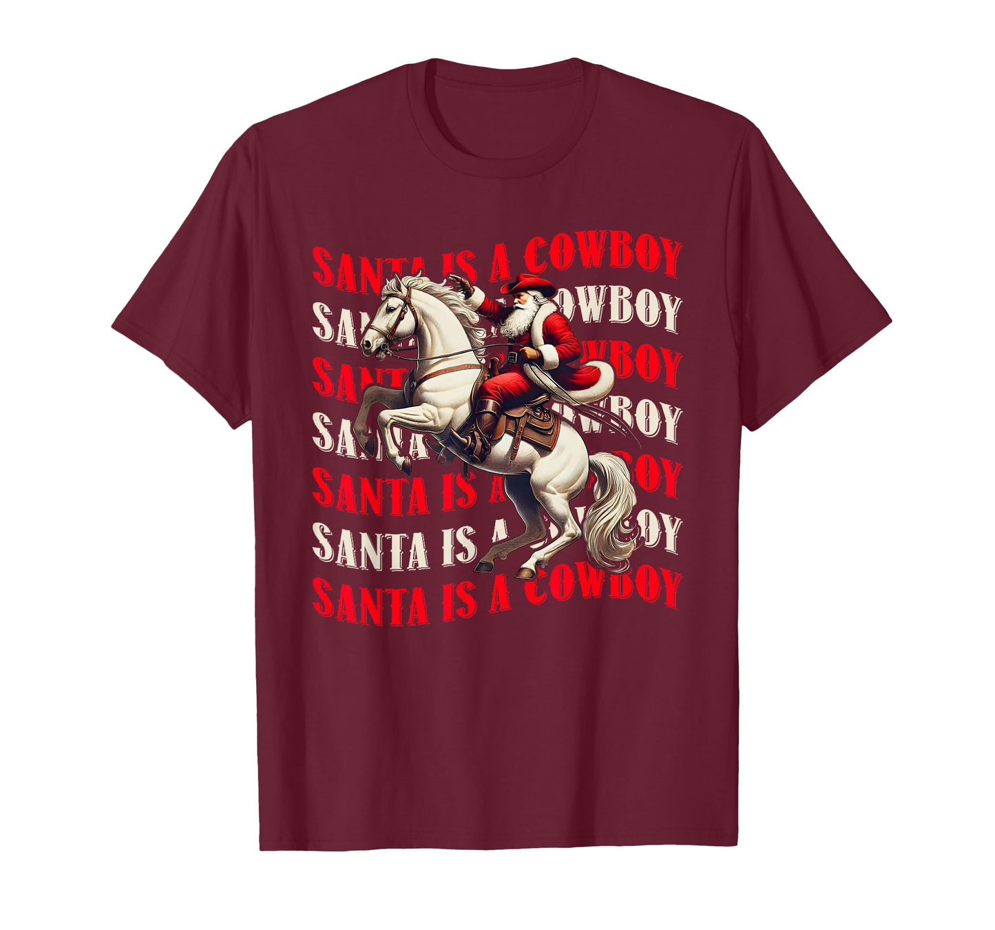 Santa is A Cowboy Xmas Western Christmas Ride Horse Texas T-Shirt