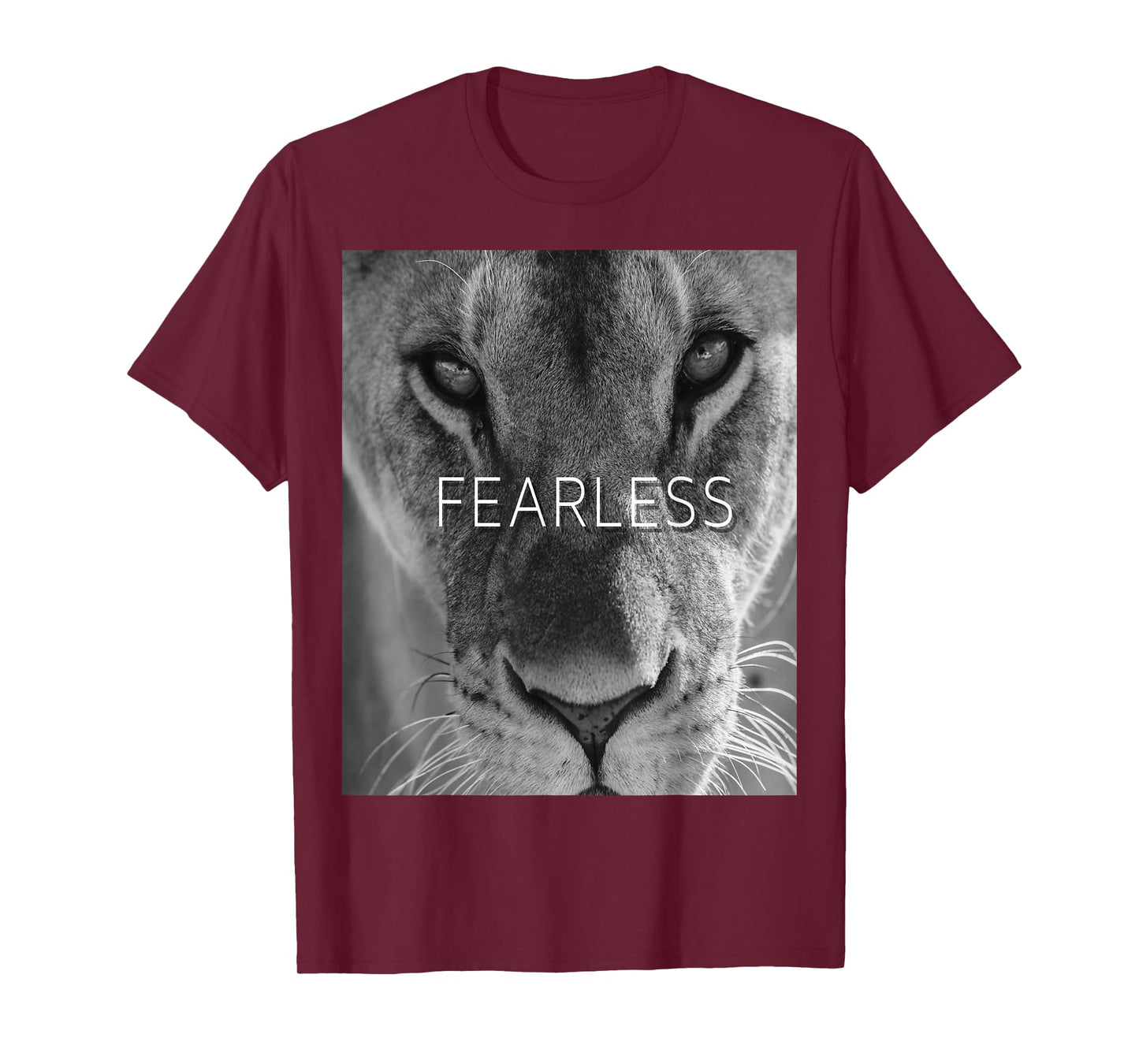 FEARLESS Female Lion Lioness t shirt for men, women and kids T-Shirt