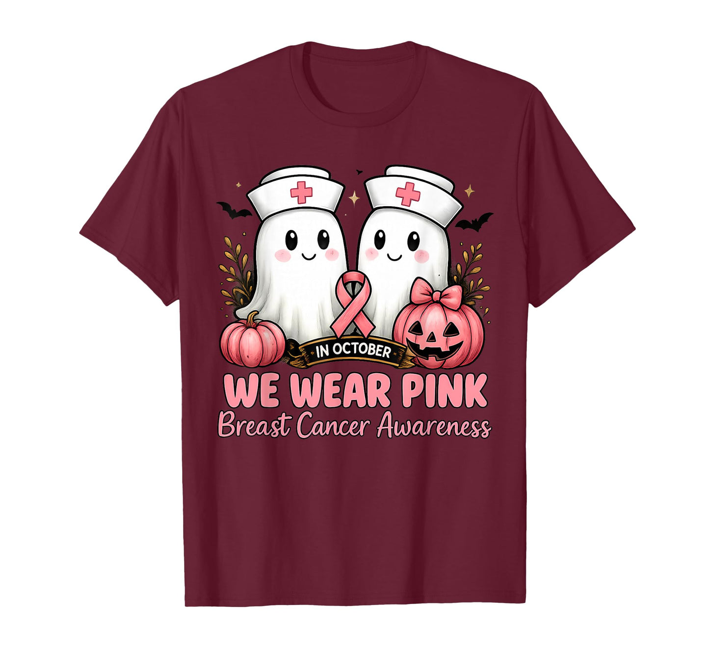 in October We Wear Pink Ghost Nurse Breast Cancer Awareness T-Shirt
