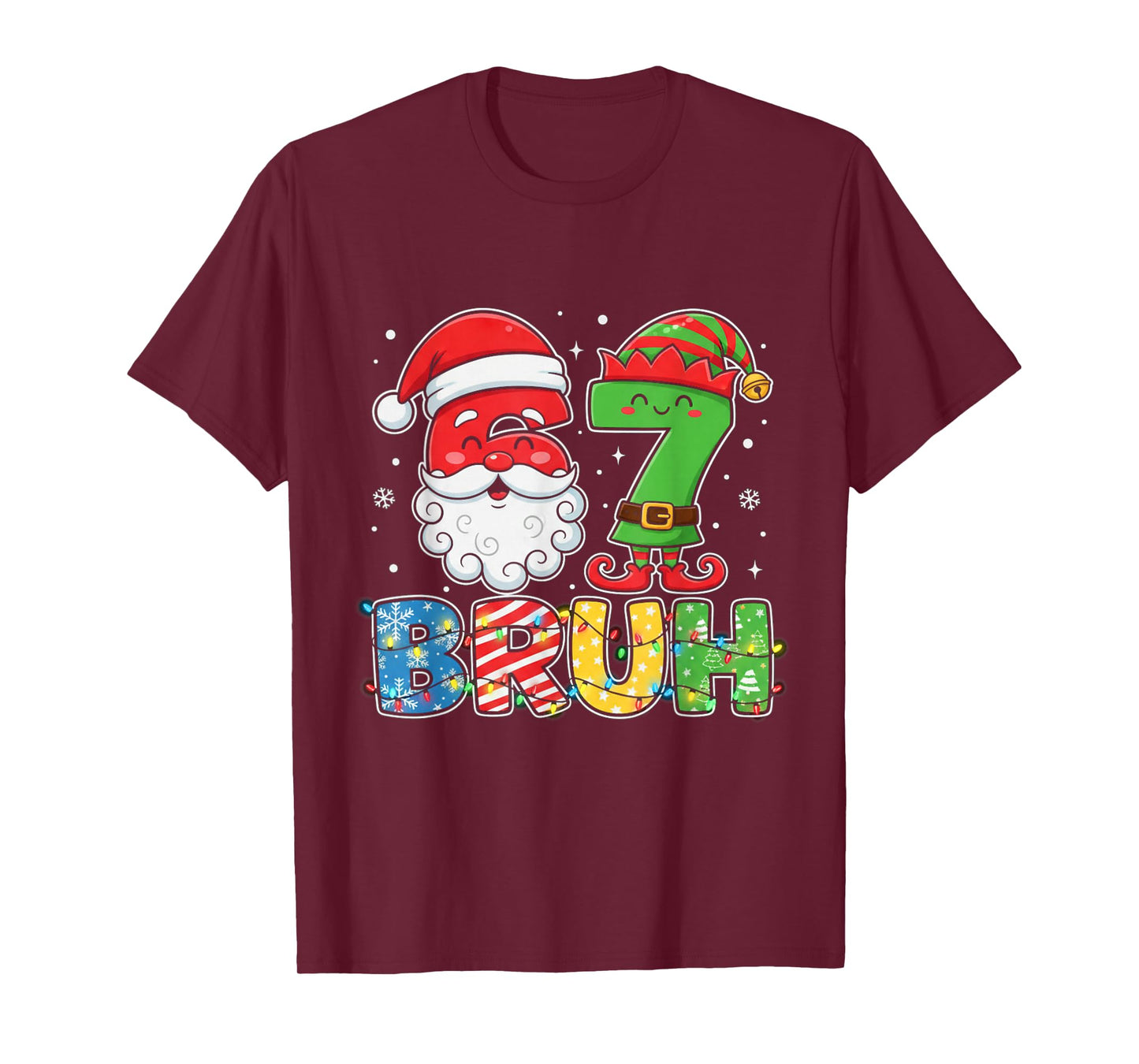 Funny Bruh 67 Six Seven Christmas 6 7 Meme Boy Girl Kids T-Shirt