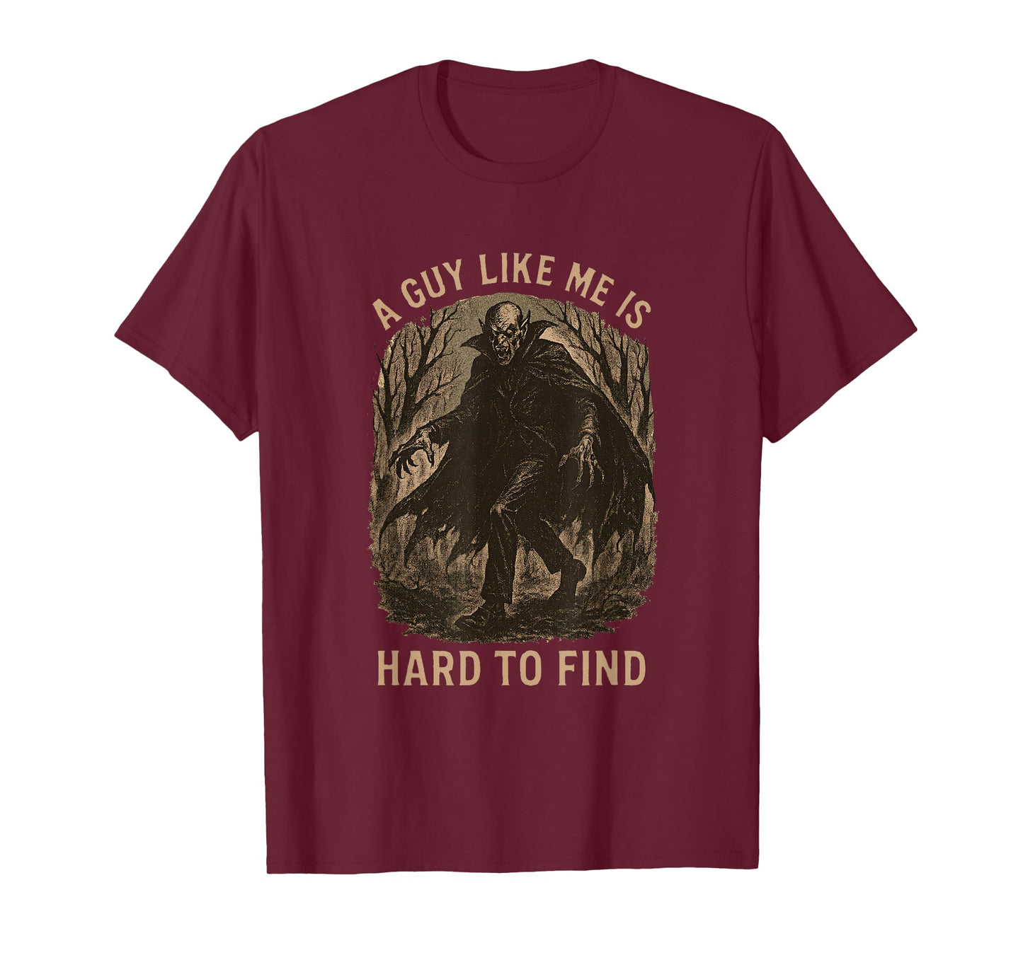 A Guy Like is Hard to Find Halloween Vampire Nosferatu Funny T-Shirt