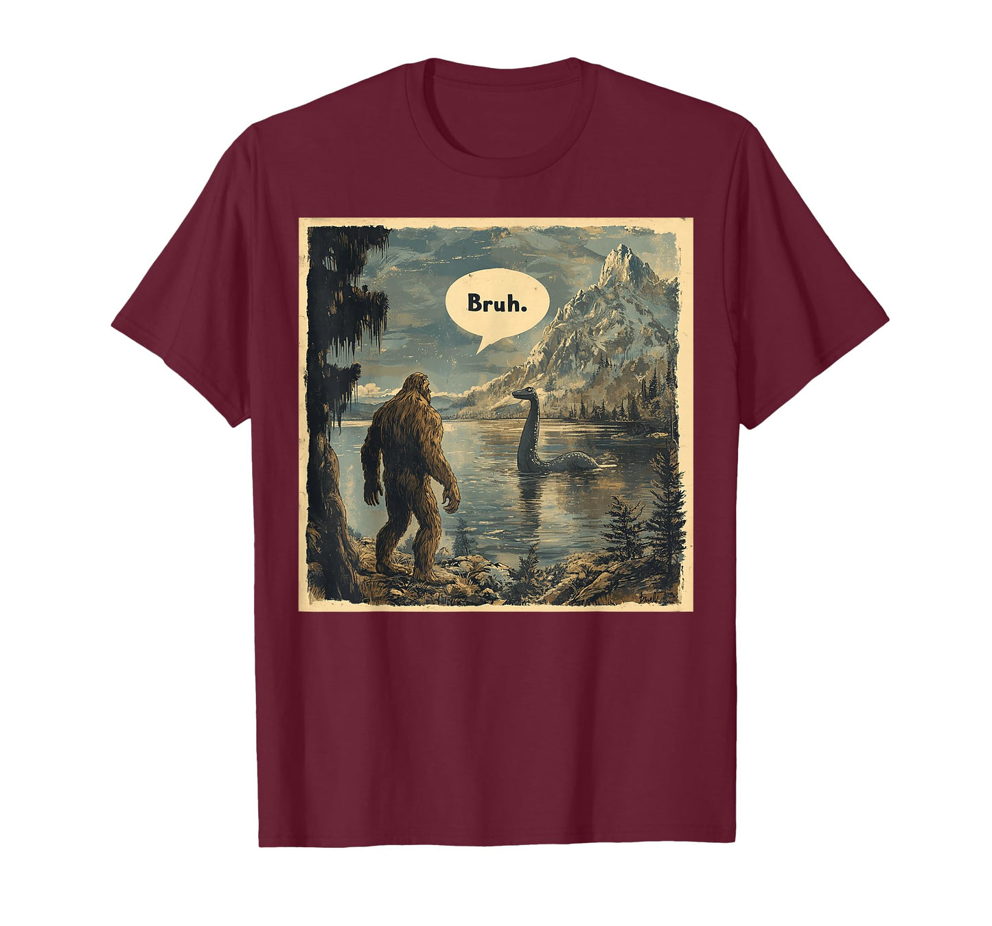 Funny Bigfoot Sasquatch Loch Ness Monster Introvert Bruh T-Shirt