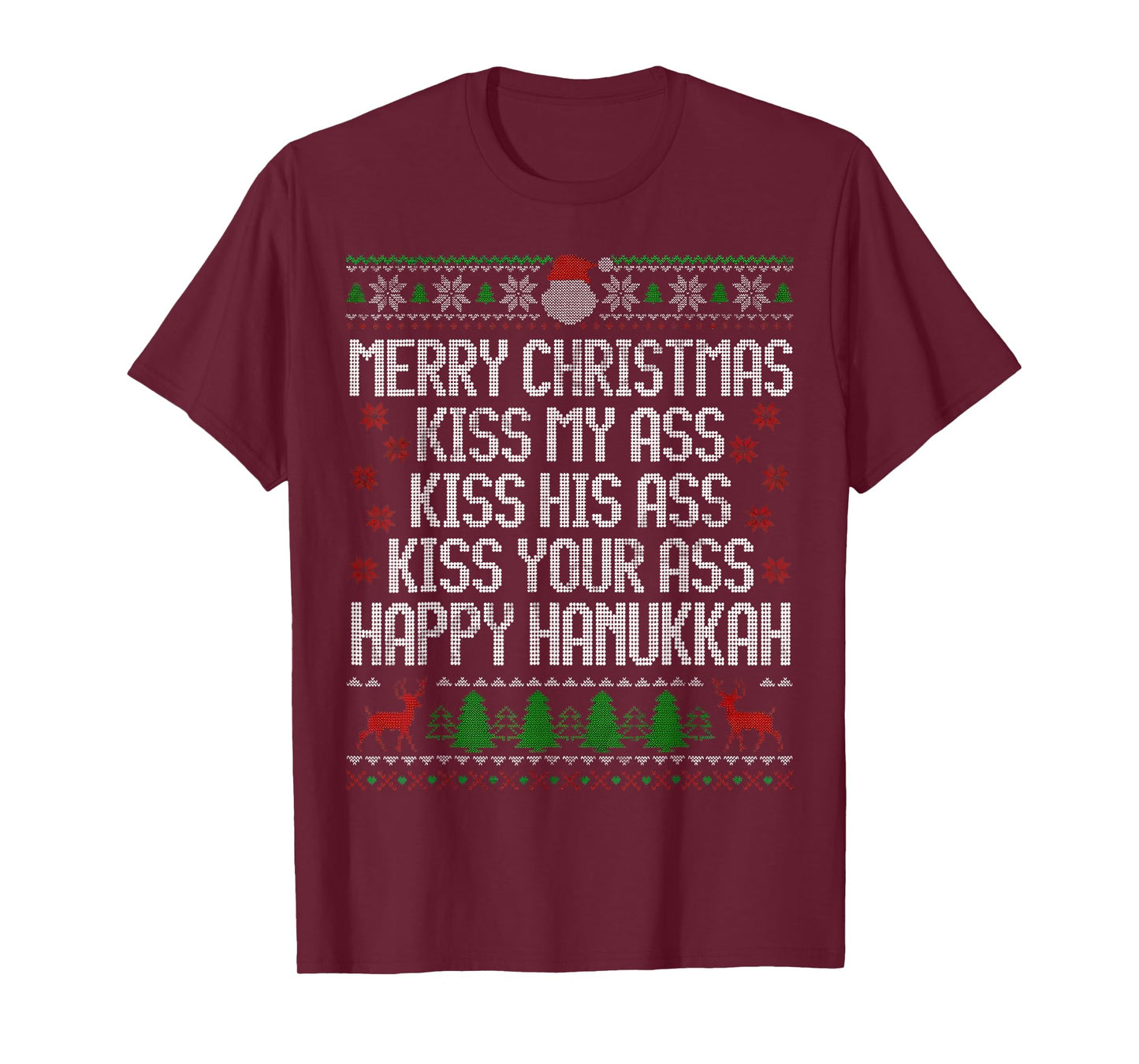 Funny Christmas Kiss My Ass Happy Hanukkah Humor T-Shirt