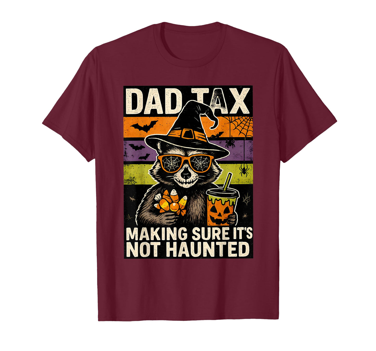Dad Tax Making Sure It's Not Haunted Halloween Raccoon Witch T-Shirt
