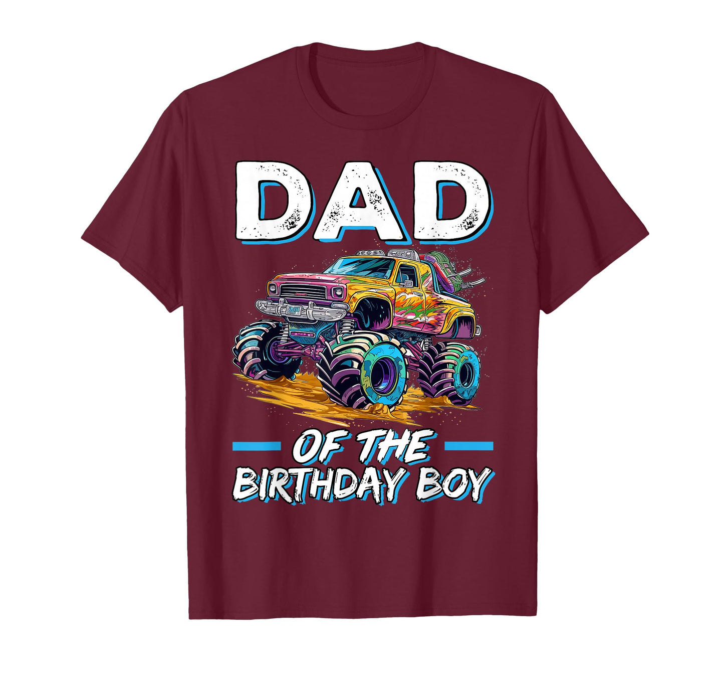 Dad of the Birthday Boy Monster Truck Birthday First Bday T-Shirt