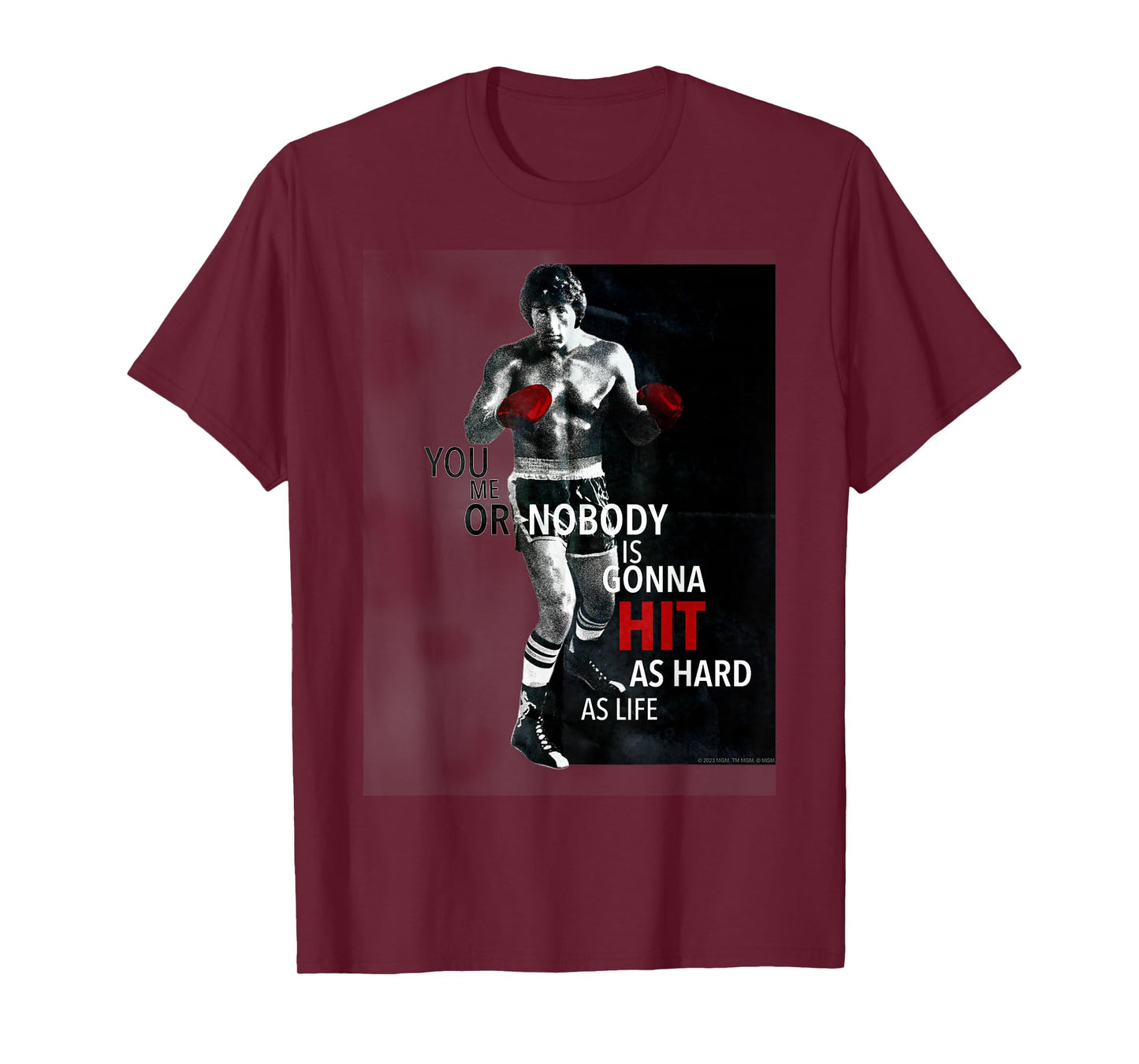 Rocky Nobody is Gonna Hit As Hard T-Shirt