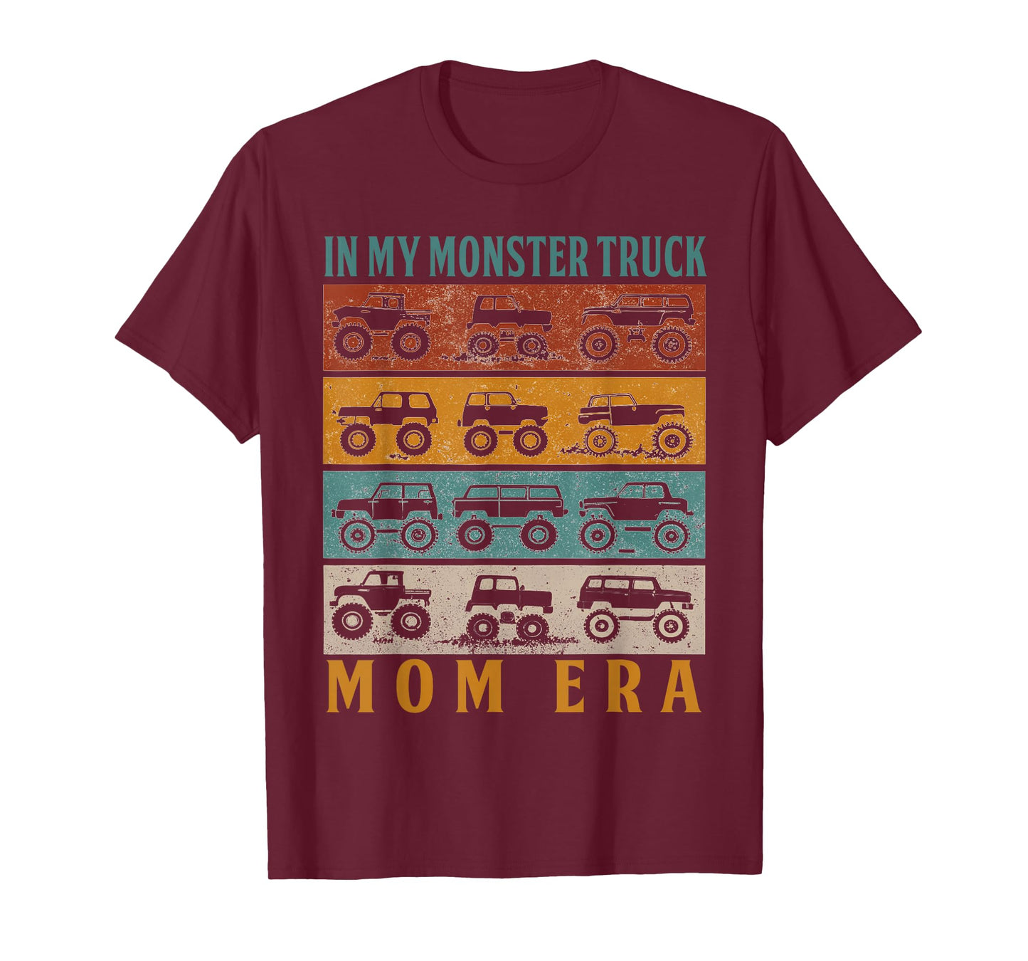 In My Monster Trucks Mom Era Matching Family Truck Lovers T-Shirt