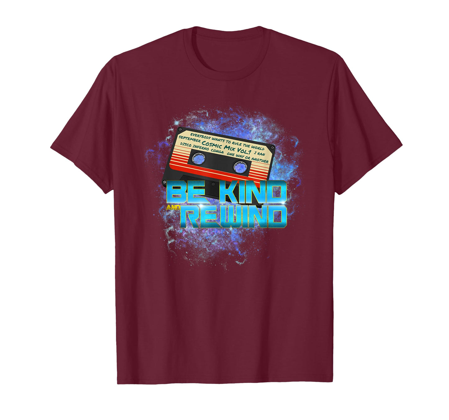 Cosmic Cassette Be Kind Rewind 80s - Out-of-this-World T-Shirt