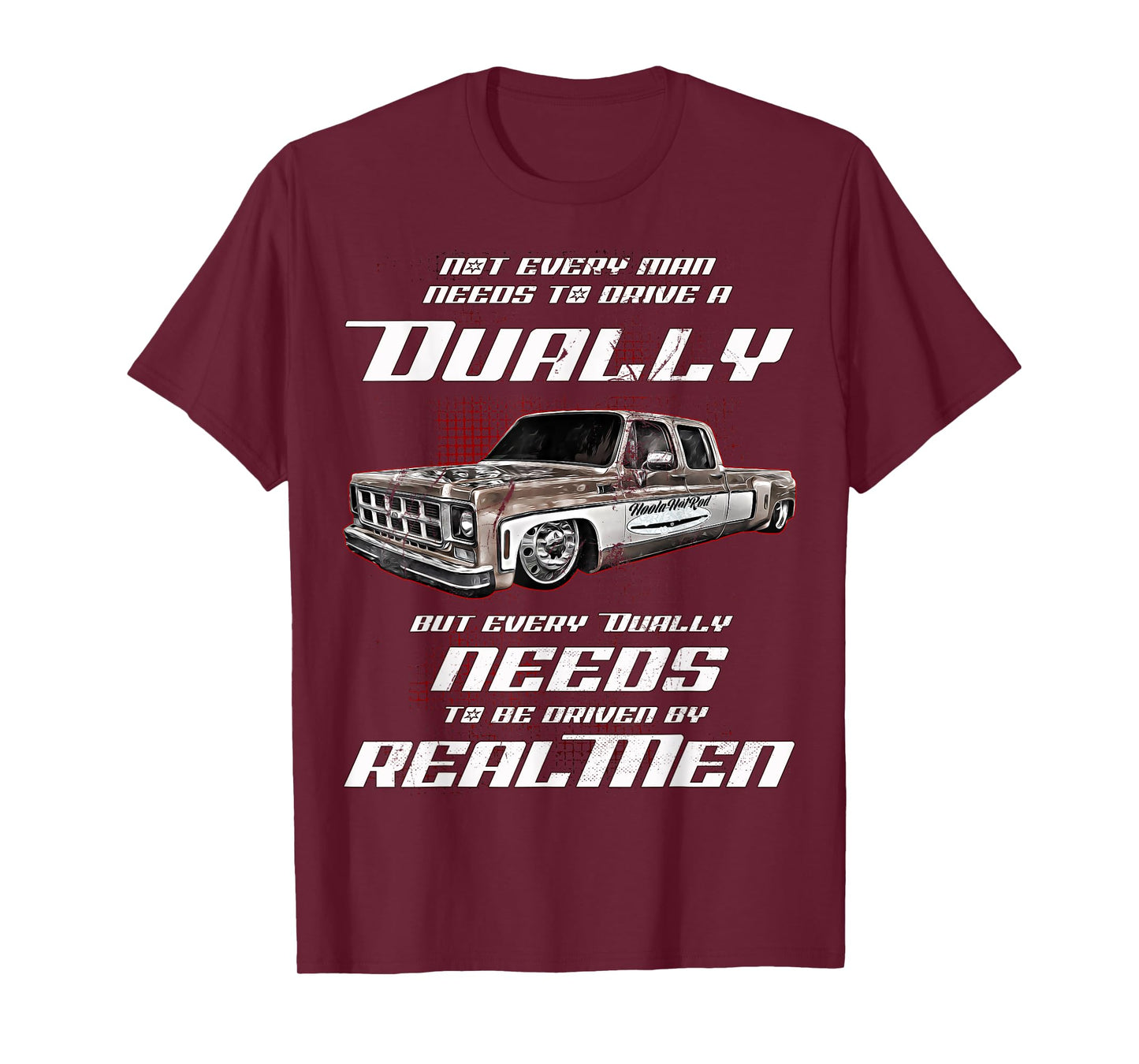 Dually,Blazer,Squarebody,K5,C30,K30,Silverado,Jimmy,Truck T-Shirt