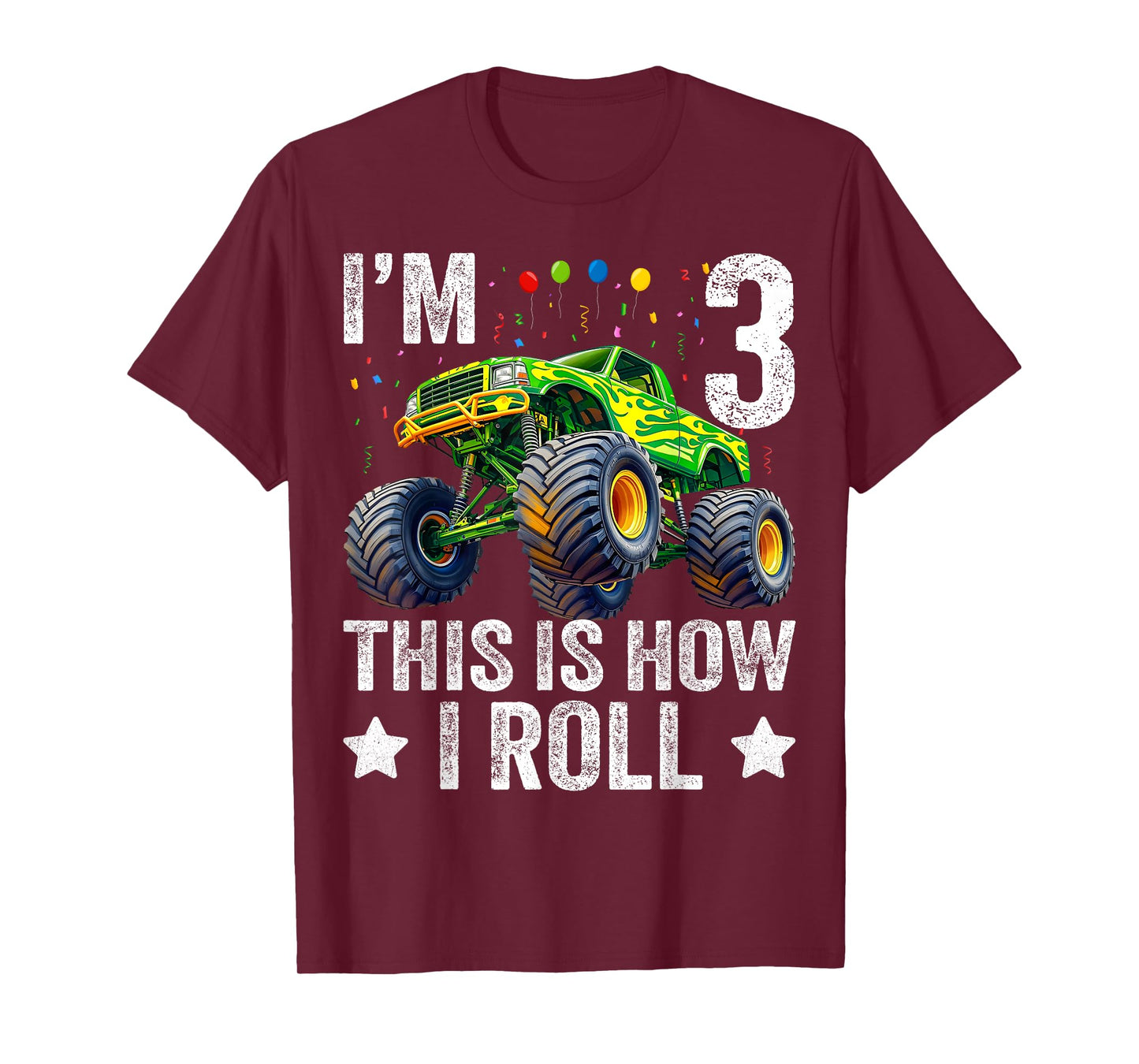 I'm 3 This is How I Roll Monster Truck 3rd Birthday Boys T-Shirt