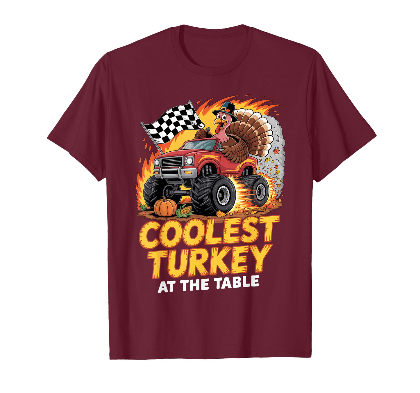 Coolest Turkey at Table Monster Truck Turkey Thanksgiving T-Shirt