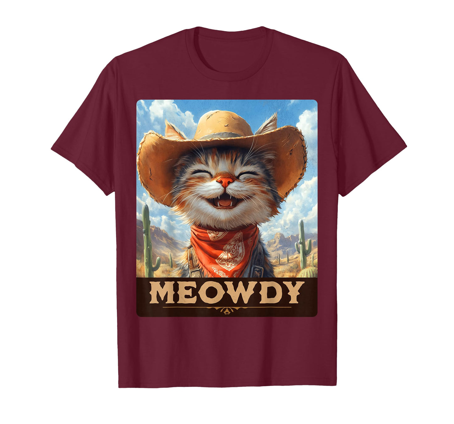 Meowdy, Cowboy: A Furry Friend in the Wild West, cat T-Shirt