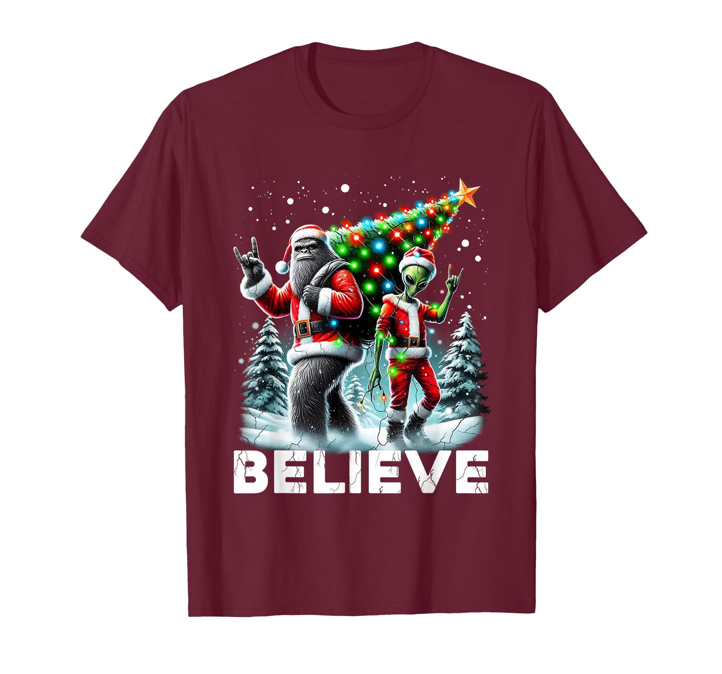 Believe Funny Alien and Bigfoot Christmas Design T-Shirt