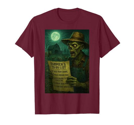 Zombie Farmer’s to-Do List T-Shirt
