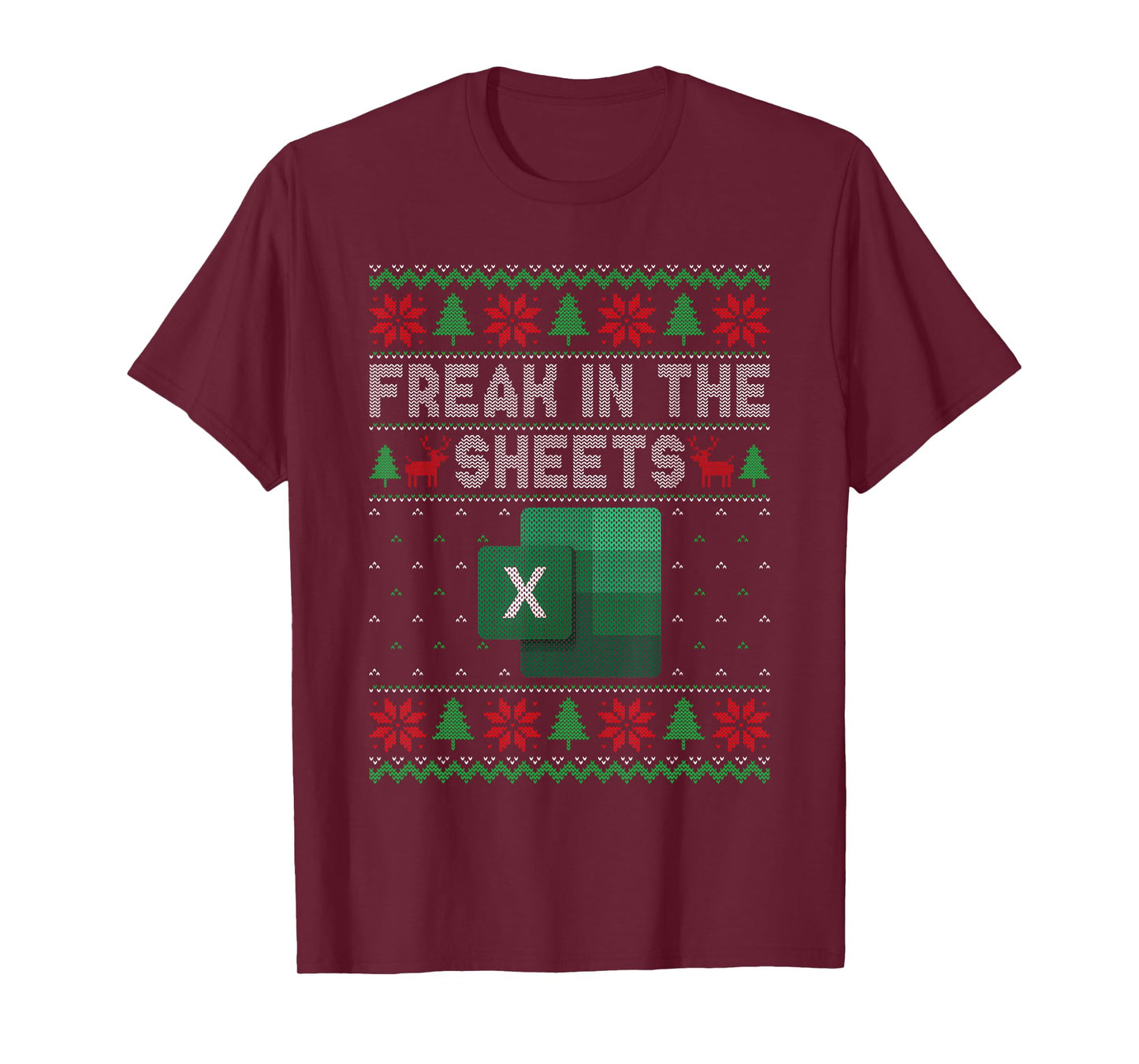 Excel Freak in The Sheets Spreadsheet Ugly Sweater Christmas T-Shirt