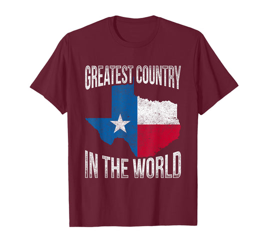 Greatest Country In The World Texas T-Shirt