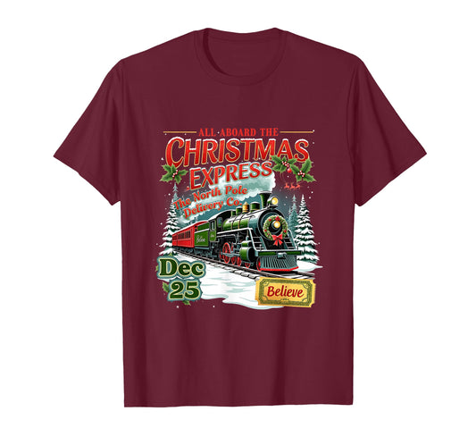 Believe Wonderland Express Train All Aboard Christmas Town T-Shirt