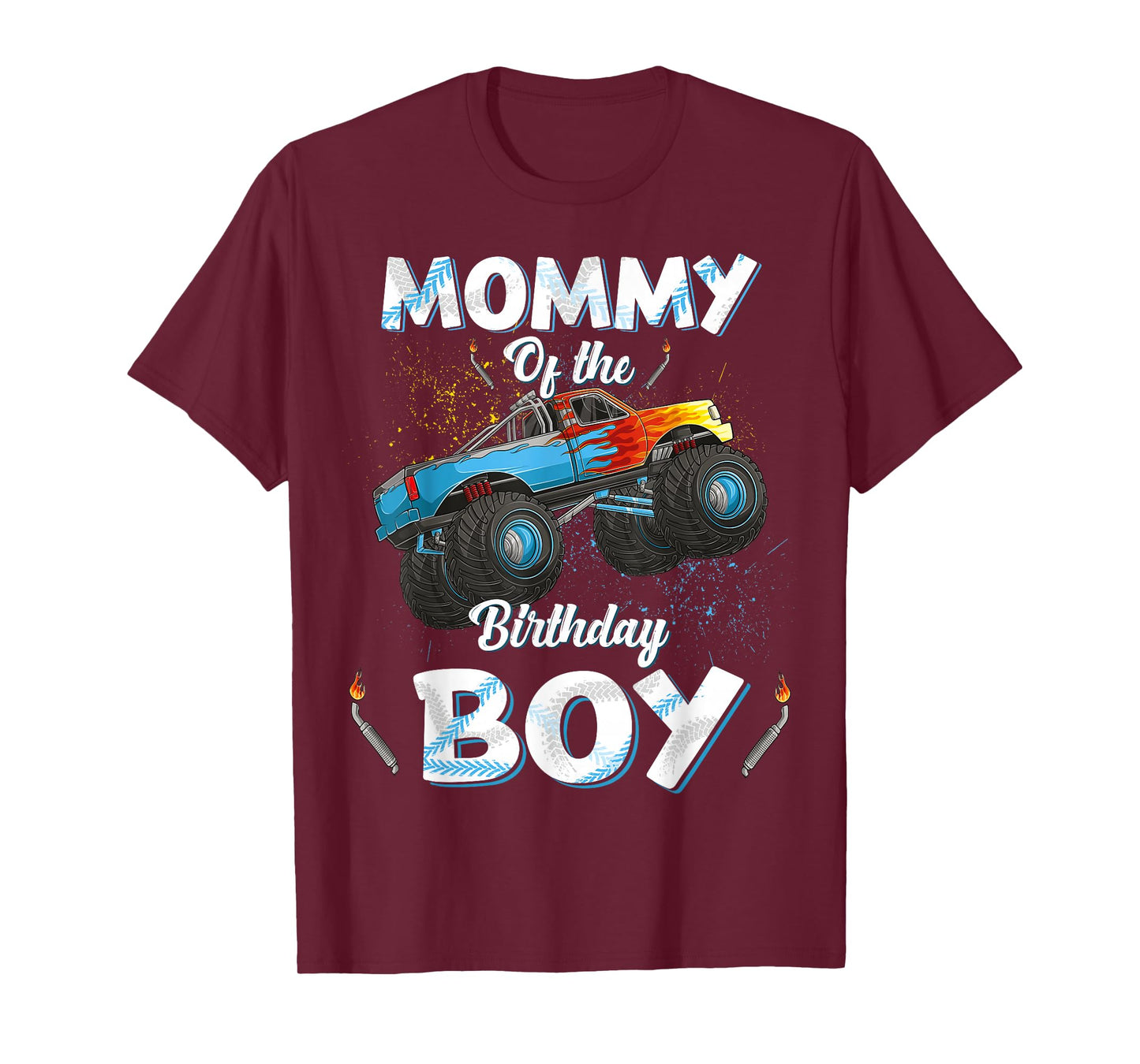 Mommy Of The Birthday Boy Monster Truck Bday Women Mom Mama T-Shirt
