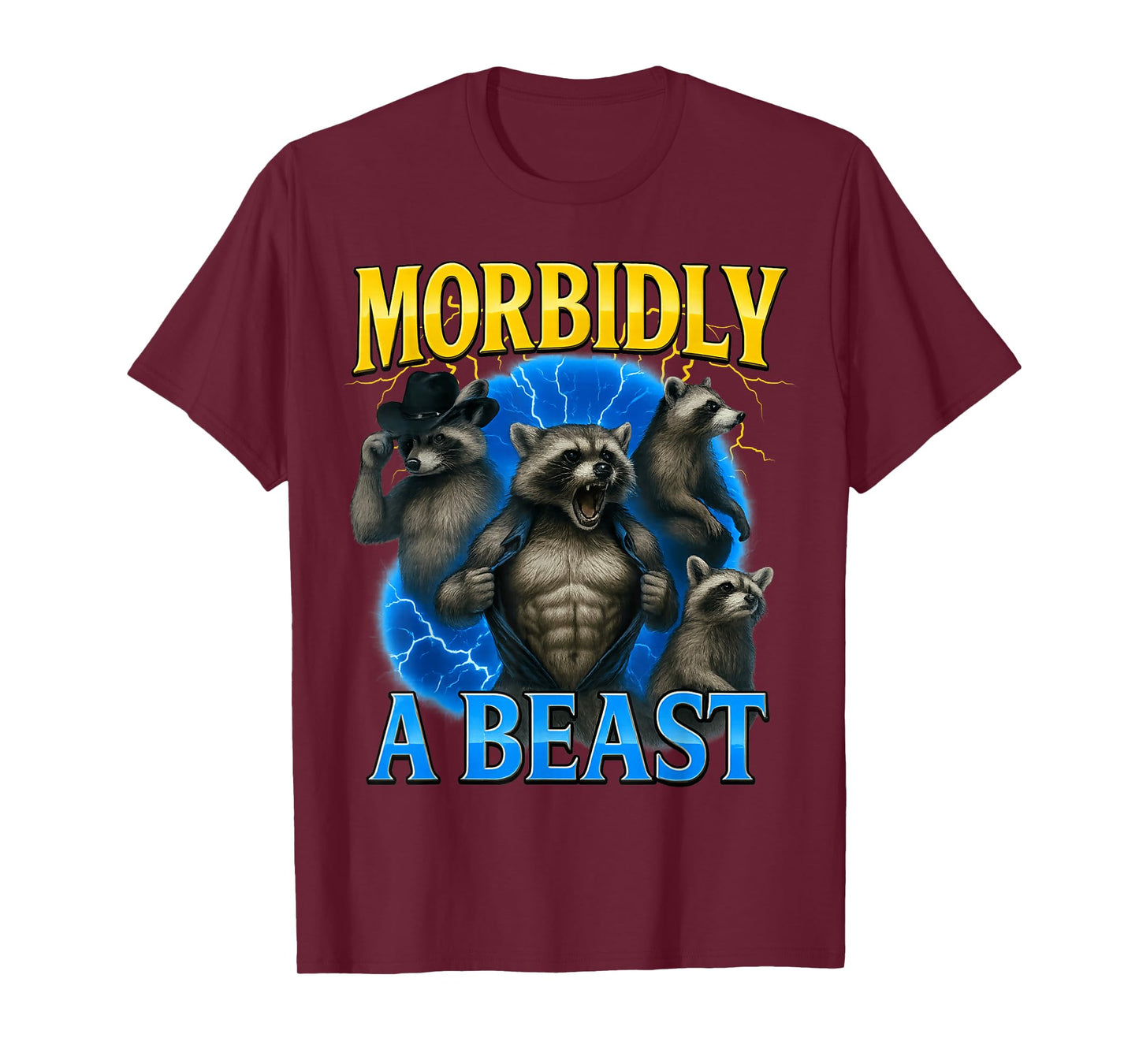 Morbidly A Beast Alpha Funny Raccoon Bootleg Funny 90s Memes T-Shirt
